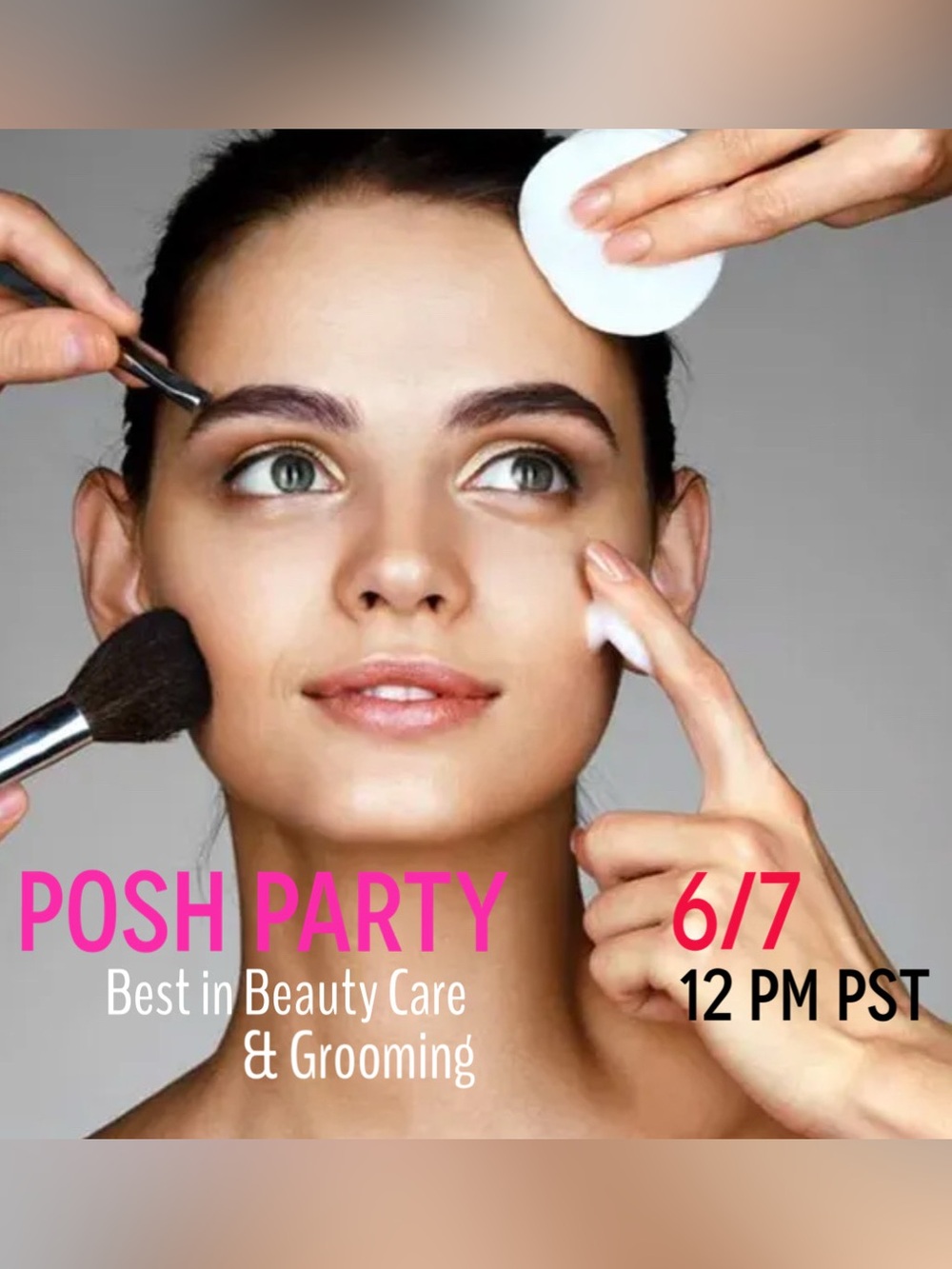 POSH PARTY! Best in Beauty Care & Grooming - Please Join Us!! 🩷